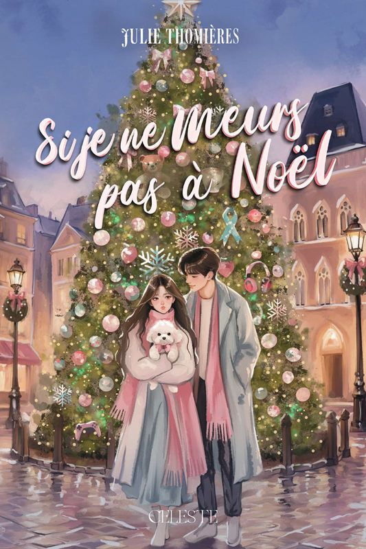 Si je ne meurs pas à Noël