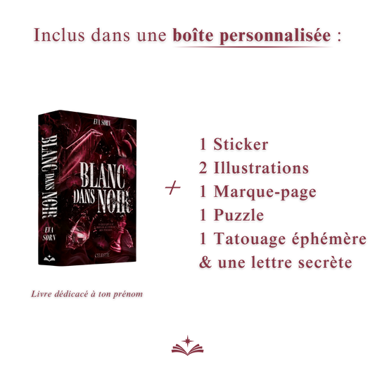 BOX EXCLUSIVE : Blanc dans Noir