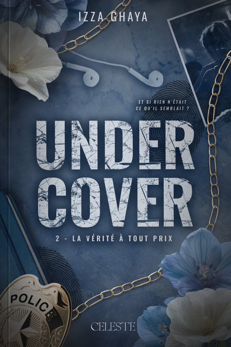 PRÉCOMMANDE DÉDICACÉE : Undercover - La Vérité à Tout Prix