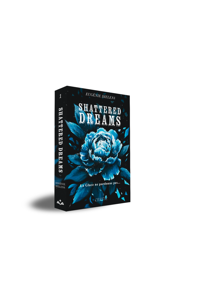 Précommande Dédicacée - Shattered Dreams